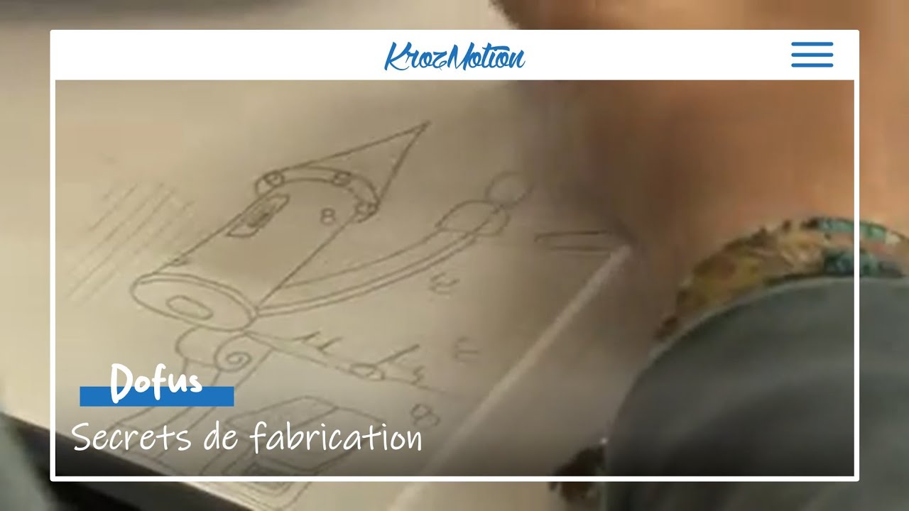 Dofus, secrets de fabrication