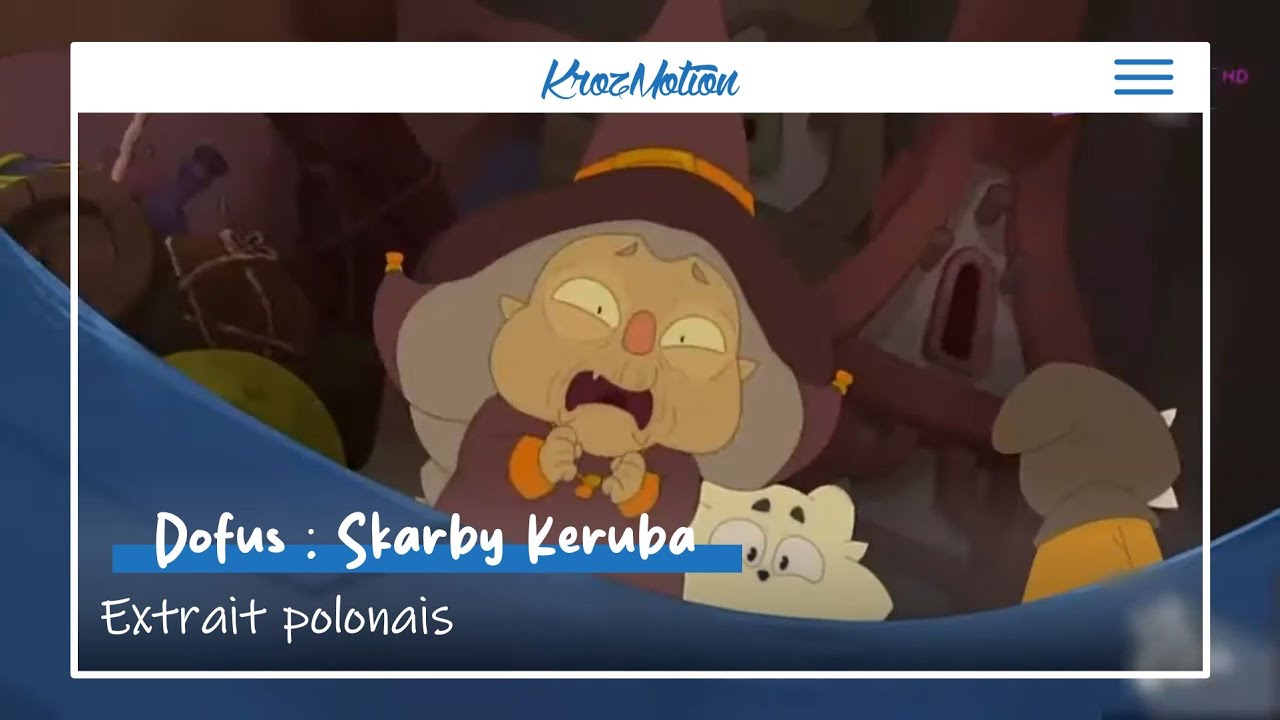 Dofus : Aux Trésors de Kerubim - Voix Polonaise