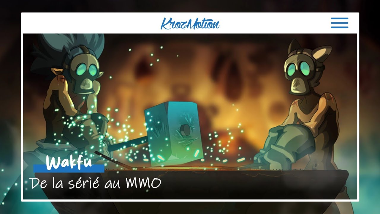 Wakfu : de la série au MMO